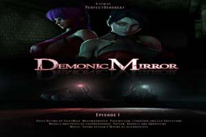 Demonic Mirror - EP1